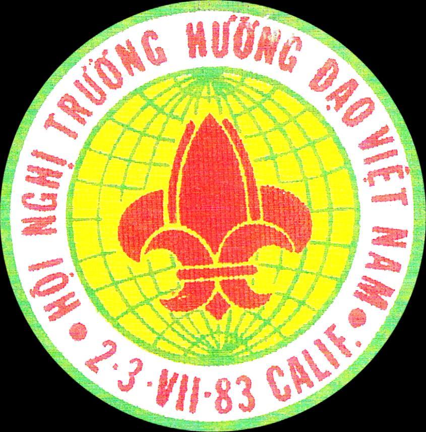 HỘI NGHỊ TRƯỞNG COSTA MESA 1983, CA HOA KỲ Sau năm 1975, làn sóng người Việt tị nạn Cộng sản bỏ nước ra đi bằng đường biển và đường bộ mà trong đó bao gồm cả các Trưởng