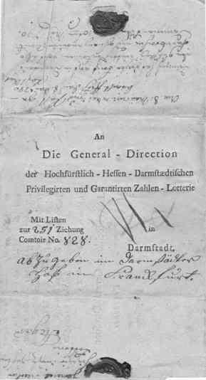 Am 4. Mai 1790 wurde vom Grafen zu Stolberg-Rossla in Ortenberg, einem kleinen Städtchen am Rande des Vogelsberges gelegen, ein Los der Hochfürstlich-Hessen- Darmstädtischen Privilegirten und