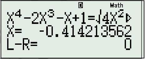 Bước 6: Bây giờ ta dùng chức năng SOLVE của máy tính cầm tay (ở đây mình sử dụng 57VN- LPUS) để tìm nghiệm của phương trình trong hai khoảng 5; 4 và ;5 Với 5; 4 ta chọn giá trị ban đầu để máy tính dò