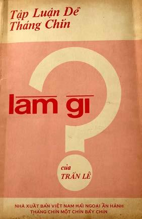 Hình 14: Làm Gì? một cuốn sách viết về chính trị (1979) mà Gs Trần Ngọc Ninh, không muốn được nhắc tới.