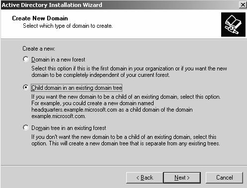 Đến đây chương trình cho phép bạn chọn một trong ba lựa chọn sau: chọn Domain in new forest nếu bạn muốn tạo domain đầu tiên trong một rừng mới, chọn Child domain in an existing domain tree nếu bạn