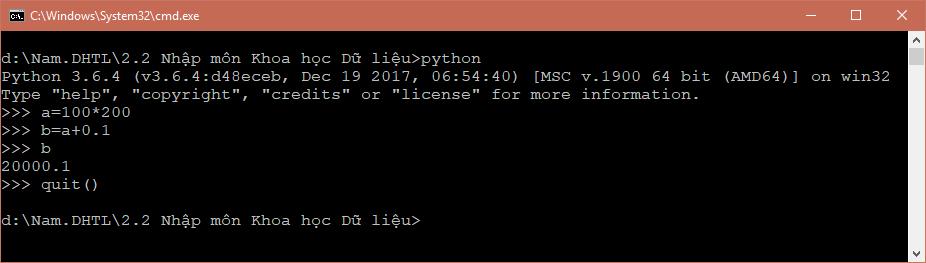 Khởi chạy Chế độ dòng lệnh: python Lúc này trình thông dịch python sẽ chờ người dùng gõ từng dòng lệnh Gõ