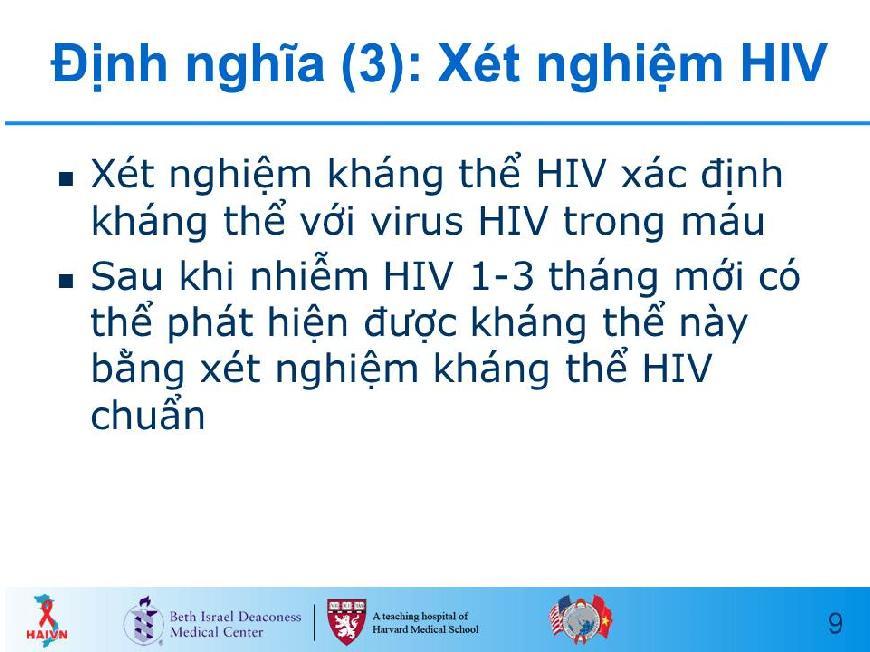 dương tính bằng 2 xét nghiệm HIV bổ sung trước khi chẩn