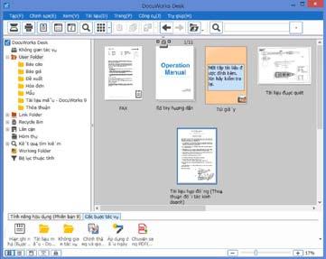 đa chức năng Tự động chuyển đổi sang tài liệu DocuWorks Kéo tập tin để di chuyển đến DocuWorks Desk Lưu trữ tài liệu trong khay đến DocuWorks Tray 2 Chuyển tài liệu fax đã nhận trực tiếp đến