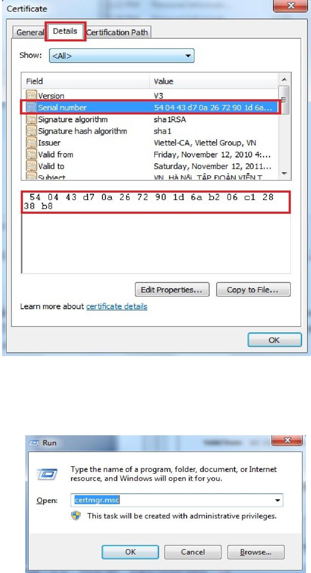 Để xem số Serial của chứng thư số, trong cửa sổ Certificate, NSD hãy chọn tab Details, chọn mục Serial Number.