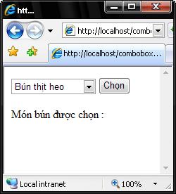 Truyền/Nhận dữ liệu từ ComboBox File: COMBOBOX.PHP <html> <body> <form method="post" action="combobox.