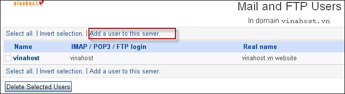 nhập vào Virtualmin bằng tài khoản root hoặc tài khoản quản trị virtual server. Chọn virtual server tương ứng cần tạo user.