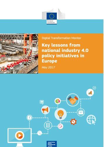 2.3. Key lessons from national industry 4.0 policy initiatives in Europe = Những bài học chính từ các sáng kiến chính sách quốc gia về I4.0 tại châu Âu/Digital Transformation Monitor, 2017.