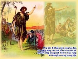 Họ hỏi Gioan rằng: "Nếu ông không phải là Ðức Kitô, cũng không phải là Elia hay một tiên tri, vậy tại sao ông làm phép rửa?