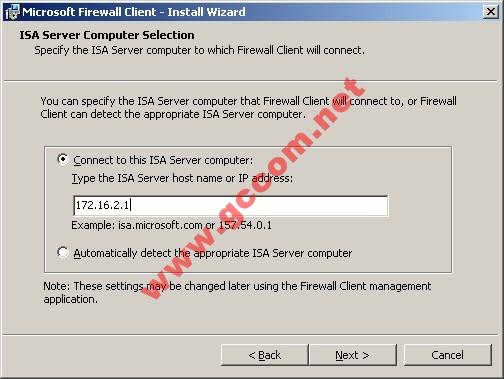 ISA Server computer và nhập IP của máy ISA Server Sau khi quá trình cài đặt hoàn