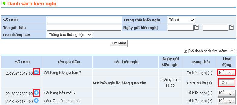 Tóm tắt màn hình: Đây là chức năng tổng hợp lại các kiến nghị bao gồm của các gói thầu ( TBMT, TBMST) và người dùng có thể thực hiện tìm kiếm, kiểm tra trạng thái và cập nhật thông tin xử lý kiến