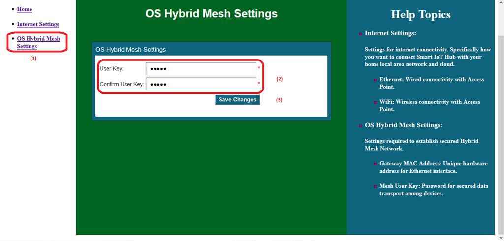 Bước 6 (không bắt buộc khi sử dụng một Gateway): Cấu hình bảo mật cho Hybrid Mesh Settings. OnSky cung cấp cơ chế để người sử dụng có thể tự đổi mật khẩu để mã hóa dữ liệu trao đổi giữa các thiết bị.