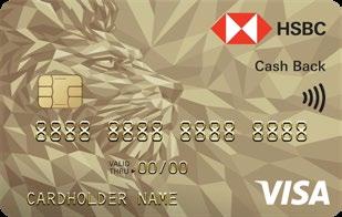 Visa paywave/ Mastercard Contactless is a Contactless payment feature that allows cardholders to make a purchase by simply tapping their HSBC Contactless Credit Card onto a Contactless enabled