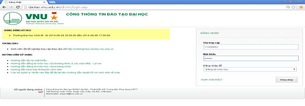 VI. HƯỚNG DẪN SỬ DỤNG CỔNG THÔNG TIN ĐHQGHN A. Hướng dẫn truy cập: 1. Vào địa chỉ: http://daotao.vnu.edu.vn/dkmh/login.asp 2. Màn hình đăng nhập xuất hiện: 3.