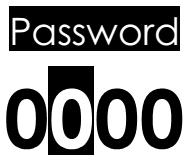 9.8.4 Password Mật lệnh Pushing MENU key the display shows: Ấn nút MENU, màn hình hiển thị: With the UP and DOWN arrow keys select the number and