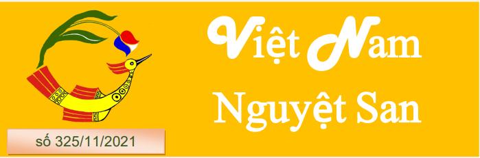 Contact: Dhr. Vliet Nguyen Tel. 030-2688630 Mob. 06-44464380 Việt Nam Nguyệt San, một trong những tờ báo việt ngữ lâu đời nhất của người Việt tại Ấu Châu.