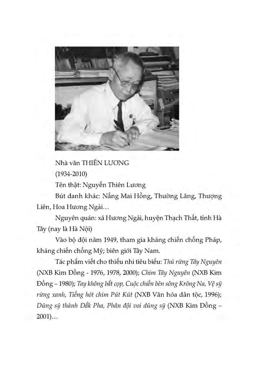 Nhà văn THIÊN LƯƠNG (1934-2010) Tên thật: Nguyễn Thiên Lương Bút danh khác: Nắng Mai Hồng, Thường Lăng, Thượng Liên, Hoa Hương Ngải.