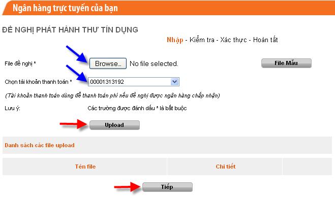 - Chọn tài khoản thanh toán. Hướng dẫn sử dụng dịch vụ ngân hàng điện tử ebank Internet Banking dành cho KHDN - Chọn Upload để tải file đề nghị lên.