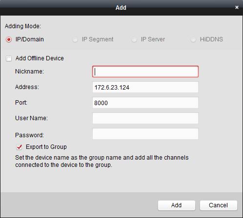 Nickname: Chỉnh sửa tên cho thiết bị như bạn muốn. Address: Nhập địa chỉ IP của thiết bị. Trong trường hợp này, địa chỉ IP của thiết bị được tự động nhận diện. Port: Nhập cổng thiết bị.