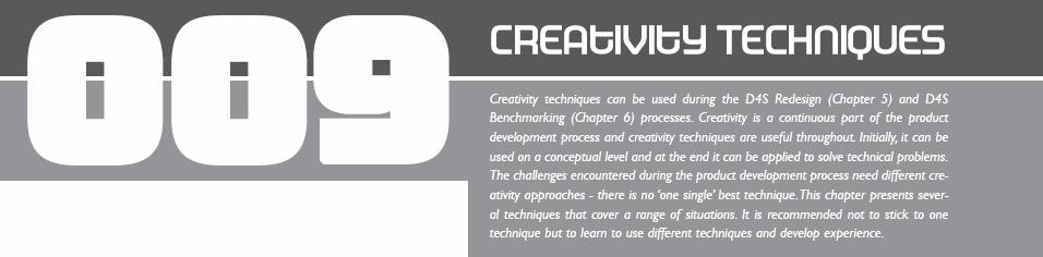 CÁC KỸ THUẬT SÁNG TẠO Các kỹ thuật sáng tạo có thể được sử dụng trong suốt quá trình Thiết kế lại ThP (chương 5) và Tham chiếu ThP (chương 6).