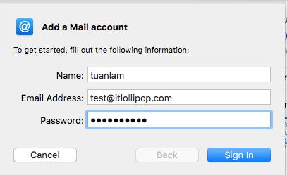 Nhập Email và Password Click Sign In - Điền các thông tin vào Incoming Mail Server như trong hình: Account Type : POP Outgoing Mail
