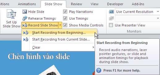 462. Lệnh ghi lại Slide Show 3. Hộp thoại Record Slide Show xuất hiệu, bạn hãy chọn cả hai tùy chọn và nhấn nút Start Recording để bắt đầu ghi Slide Show.