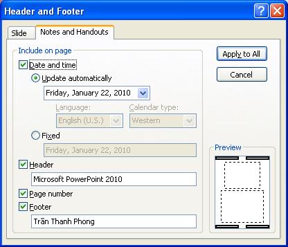 Thiết lập Header & Footer cho Notes and Handout Date and time: Bạn chọn kiểu Update