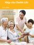 Nhịp cầu Chubb Life Số 77, Tháng 3/2019 Chubb Life Việt Nam ra mắt sản phẩm bảo hiểm dành cho độ tuổi cao niên