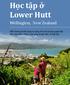 Học tập ở Lower Hutt Wellington, New Zealand Một thành phố đa dạng và nồng ấm với sự hòa quyện độc đáo của thiên nhiên, cuộc sống thuận tiện và hiện đ