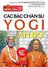 CÁC BẬC CHÂN SƯ YOGA ẤN ĐỘ Tự truyện của: Yogananda